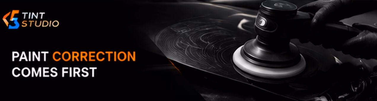 Paint correction comes first Paint correction comes first