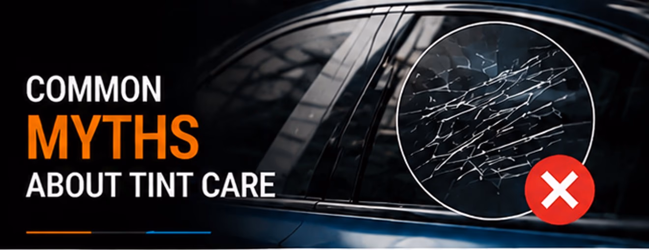 Common myths about tint care Common myths about tint care