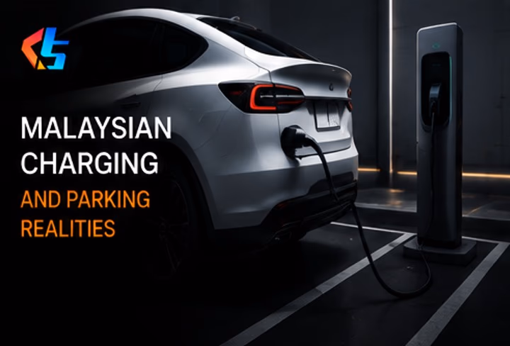Malaysian charging and parking realities Malaysian charging and parking realities