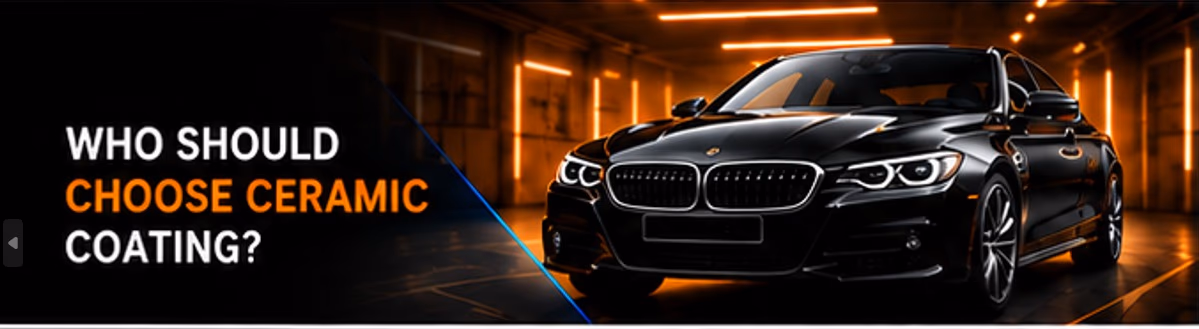 Who should choose ceramic coating Who should choose ceramic coating